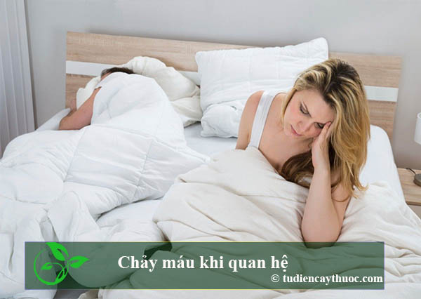 Chảy máu khi quan hệ